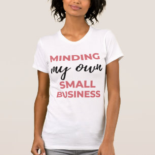 Camiseta Cuidando do Meu Pequeno Negócio 2