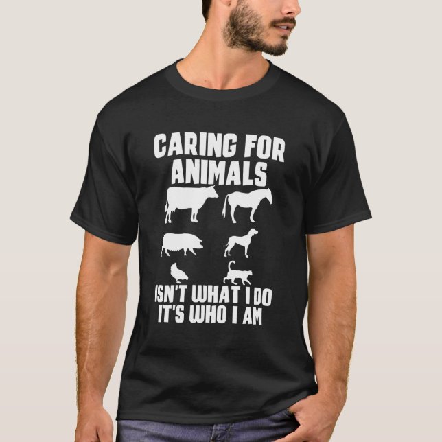 Camiseta Cuidar De Animais Não É O Que Eu Faço É Quem Eu So (Frente)