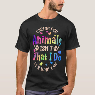 Camiseta Cuidar dos animais não é o que eu faço.