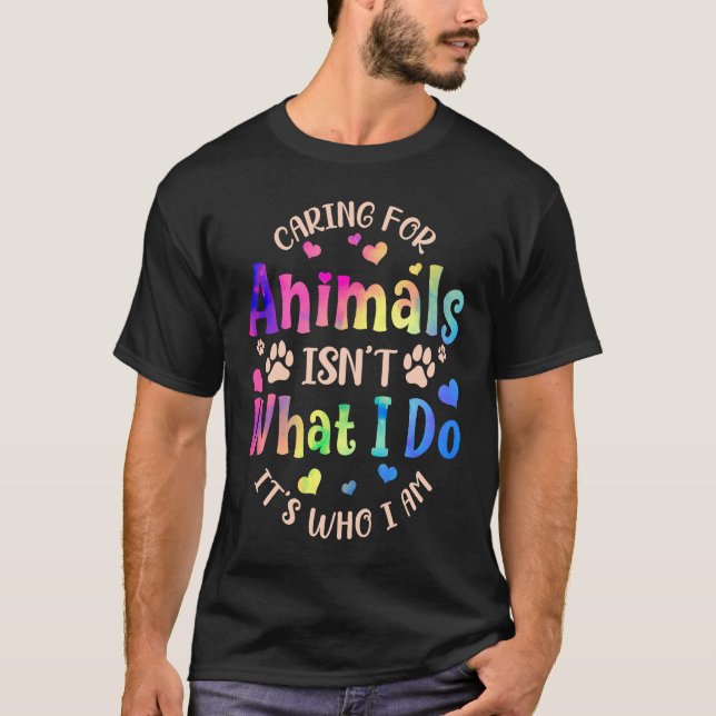Camiseta Cuidar dos animais não é o que eu faço. (Frente)
