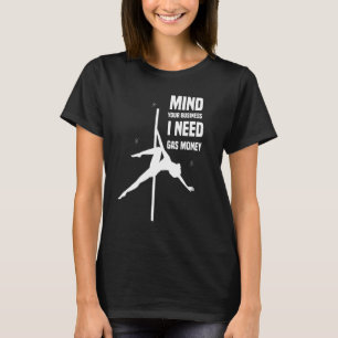 Camiseta Cuide do seu negócio Preciso dos preços do gás