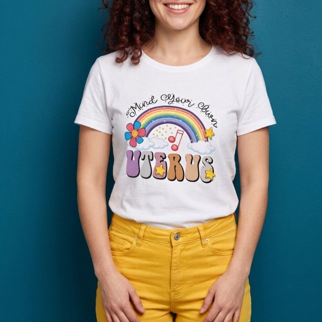 Camiseta Cuide do seu próprio útero feminista (Criador carregado)