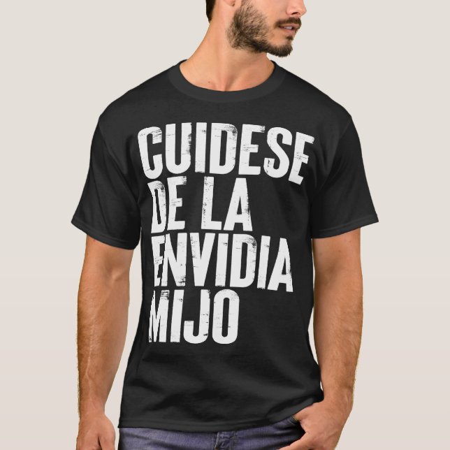 Camiseta Cuidese de la Envidia Mijo (Frente)