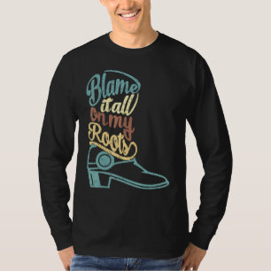 Camiseta Culpe Tudo Em Minhas Raízes Country Western
