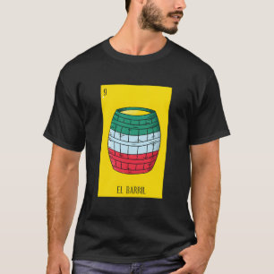 Camiseta Cultura da Loteria Mexicana El Barril