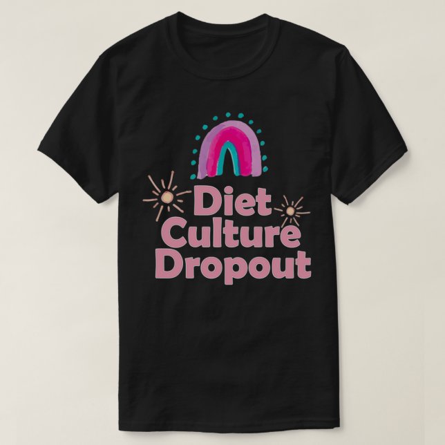 Camiseta Cultura Dieta Dropout Antidieta (Frente do Design)