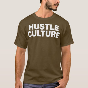 Camiseta Cultura Hustle