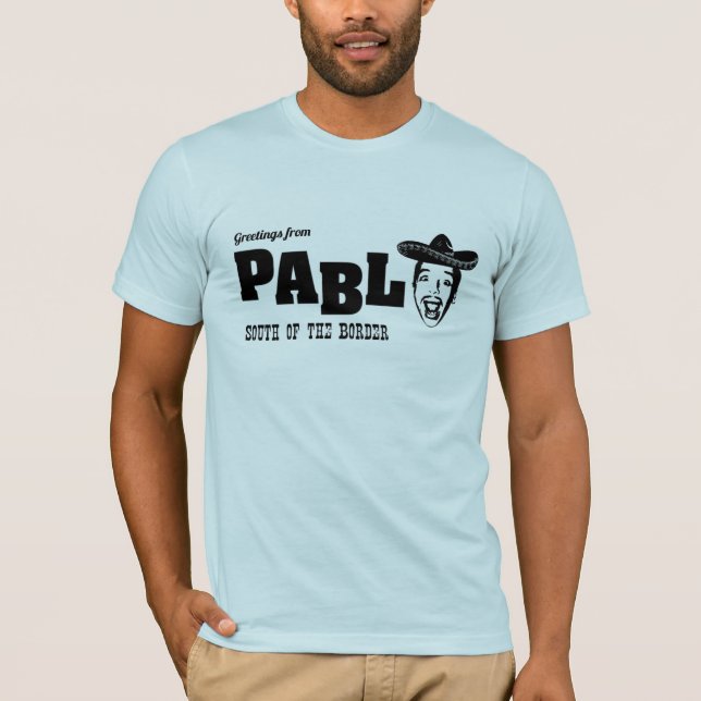 Camiseta Cumprimentos de Pablo (Frente)