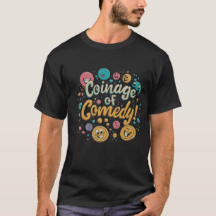 Camiseta Cunhagem de Comédia