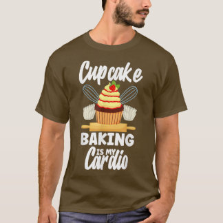 Camiseta Cupcake Baking É Meu Cardio Frio