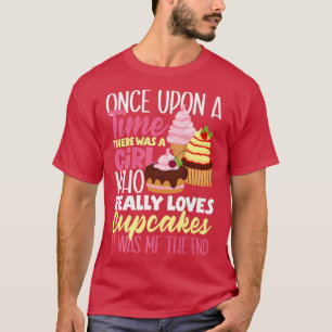 Camiseta Cupcake Girl Funny Baking Cupcake Lover