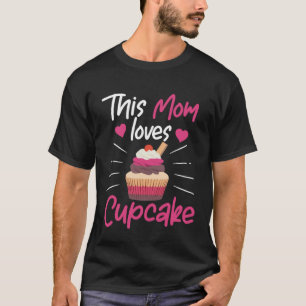 Camiseta Cupcake Mãe Fazendo Mama Baker Chef Mães