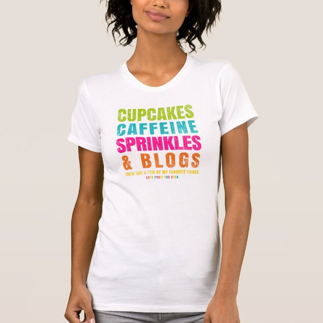 Camiseta Cupcakes, Cafeína, Sprinkles E Blogs (Frente)