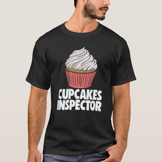 Camiseta Cupcakes Inspector  Women Baking Muffins Love (Frente)