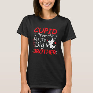Camiseta Cupido Está Me Promovendo Para O Grande Irmão Todd