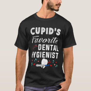 Camiseta Cupids Favoritos Higienistas Dentais Engraçados Na