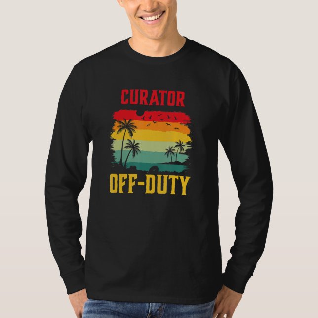 Camiseta Curator On Holiday Off Duty  Summer Break Outfit (Frente)