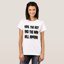 Camiseta Cure O Menino e O Homem Aparecerá