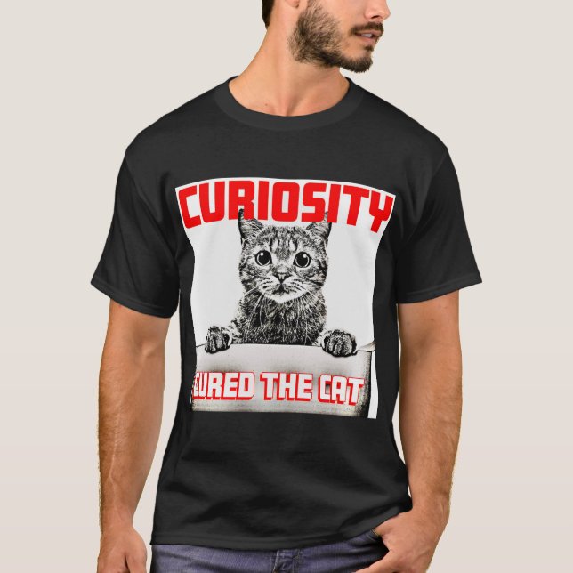 Camiseta Curiosidade Curou o Gato (Frente)