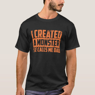 Camiseta Curioso Eu Criei Um Monstro Ela Me Chama De Pai En