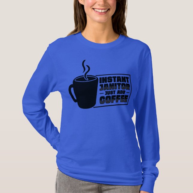 Camiseta Curioso zelador Limpando o café da custódia  (Frente)