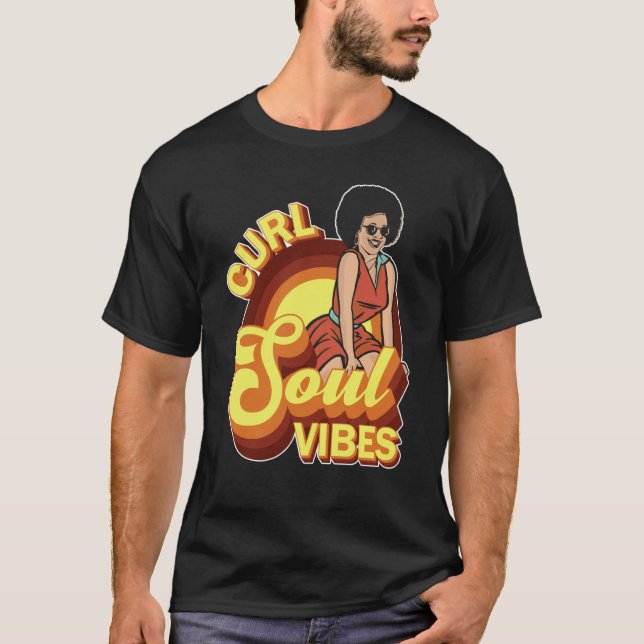 Camiseta Curl Soul Vibes Curly Hair Curled Hairstyle (Frente)