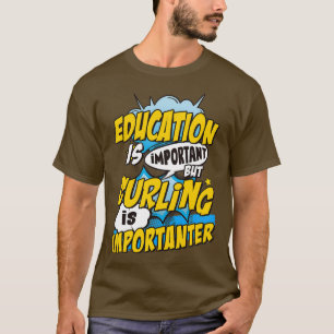 Camiseta Curling é importante