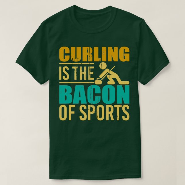 Camiseta Curling É O Bacon Do Esporte 4 (Frente do Design)