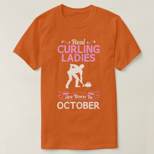 Camiseta Curling Ladie Outubro Engraçado Design Para Presen (Frente do Design)