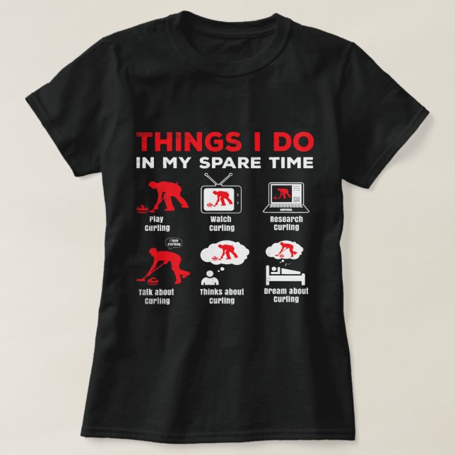 Camiseta Curling sports In my spare time funny theme (Frente do Design)