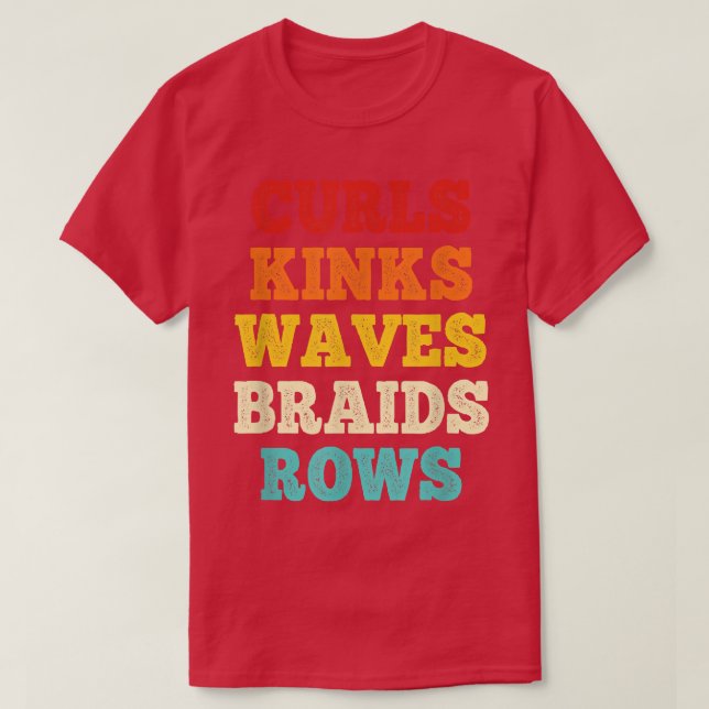 Camiseta Curls Kinks Ondas Braços Citação (Frente do Design)