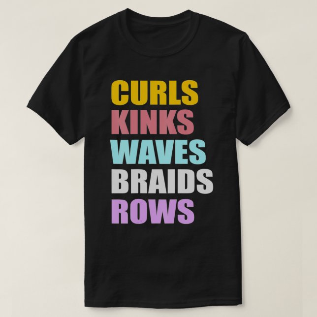 Camiseta Curls Kinks Ondas Braids Linhas Gráfico (Frente do Design)