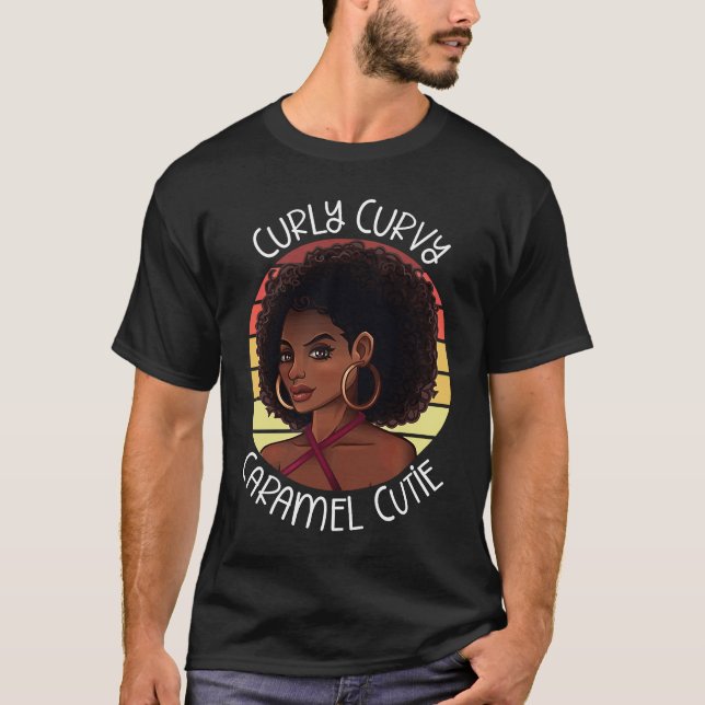 Camiseta Curly Coily Curvy Caramel Cutie Black Beauty Lover (Frente)