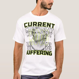 Camiseta Current Mood: Buffering – Funny Statement T-Shirt