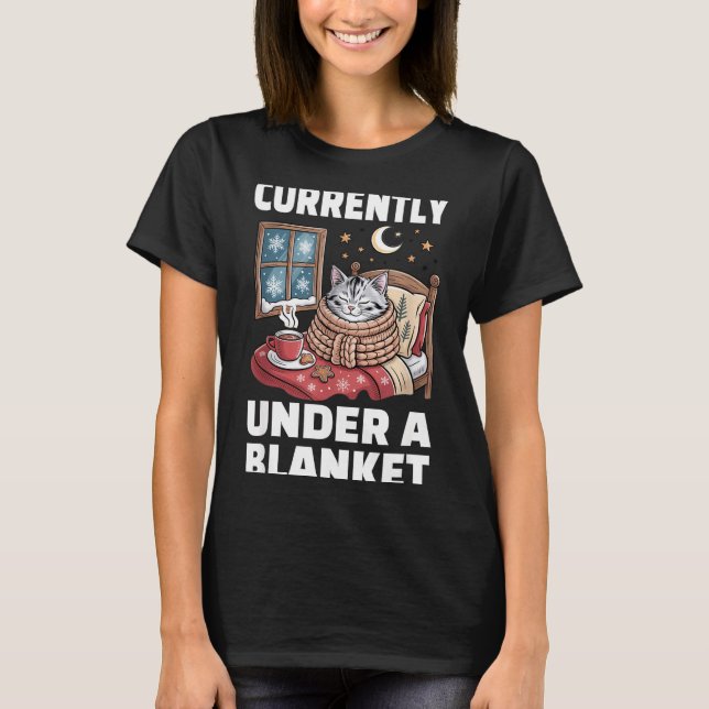 Camiseta Currently Under A Blanket Cat Cute Lazy Cat Lover  (Frente)