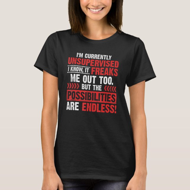 Camiseta Currently Unsupervised Novelty Graphic Sarcastic V (Frente)