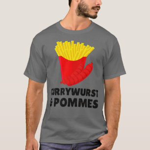Camiseta Currywurst Pommes Bratwurst