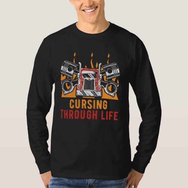 Camiseta Cursing Through Life Car Mechanic Auto Car Repair  (Frente)