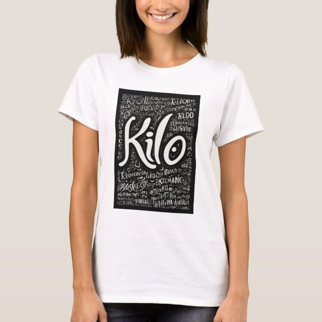 Camiseta Cursivo "Kilo" Negrito e Divertido (Frente)