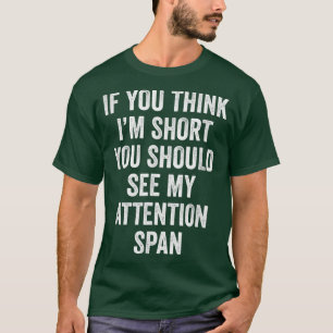 Camiseta Curta Atenção Gastar Consciência ADHD Engraçada