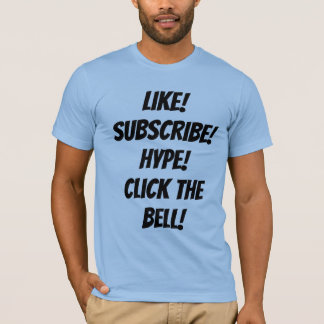 Camiseta Curtir! Inscrever-se! Animação! Clique no Sino! Ca