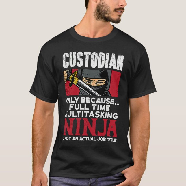 Camiseta Custodian Ninja Janitor Cleaner Crew  School Custo (Frente)