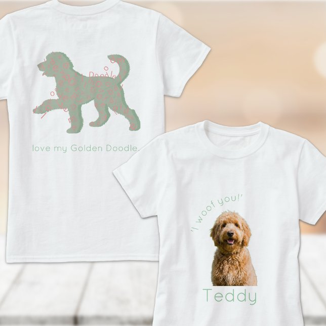 Camiseta Custom Golden Doodle Photo I Woof You Personalized (Criador carregado)