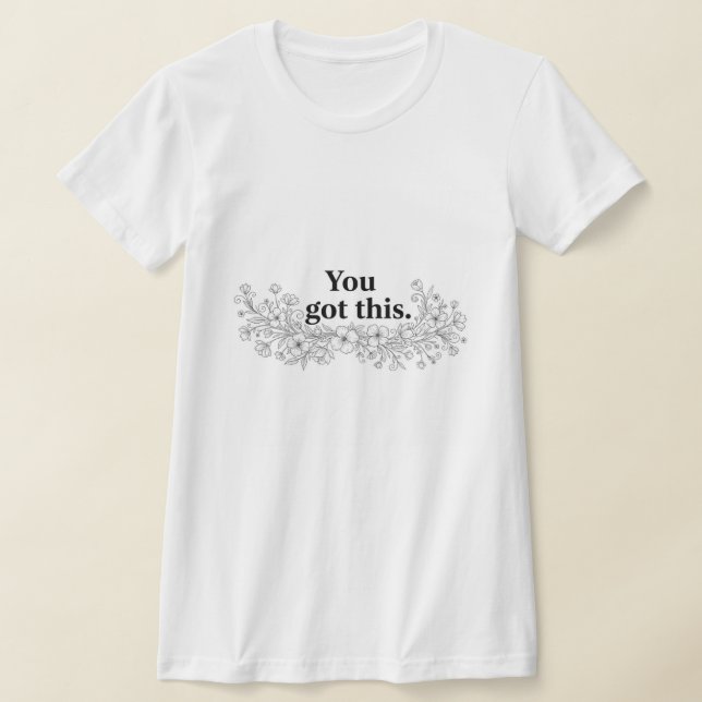 Camiseta Custom Motivational Quote T-Shirt (Postura )