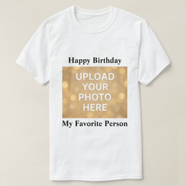 Camiseta Custom Photo Happy Birthday T-Shirt (Frente do Design)