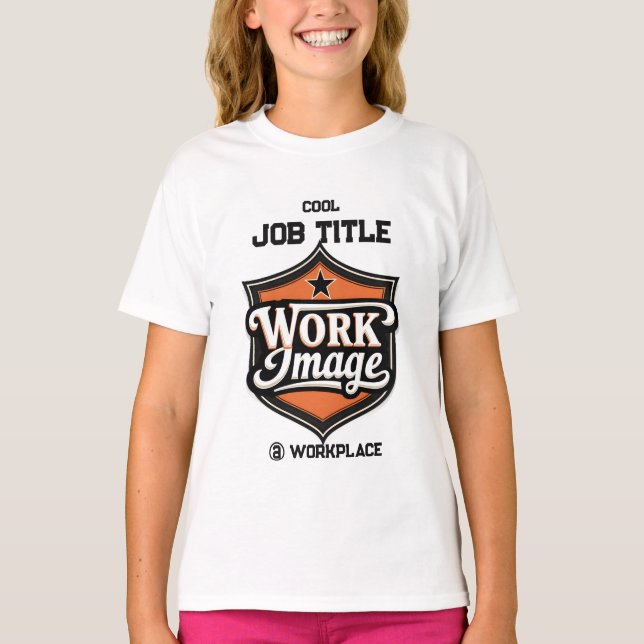 Camiseta Custom Photo Personalized Job Title & Workplace  (Frente)