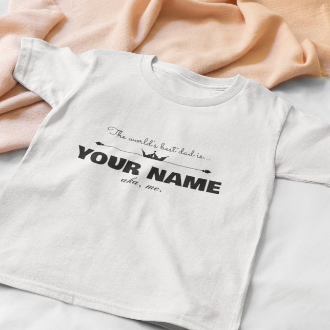 Camiseta Custom Worlds Best Dad is T-Shirt (Criador carregado)