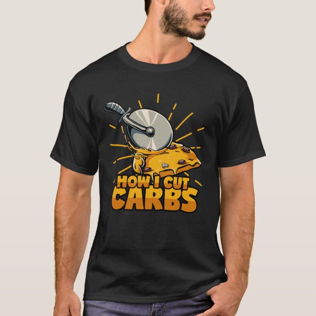 Camiseta Cut Carbs Pizza Knife Diet Lose Weight Cheat Day (Frente)