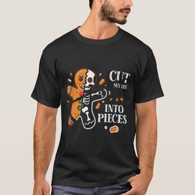 Camiseta Cut My Life Into Eces Gingerbread Christmas Elder  (Frente)