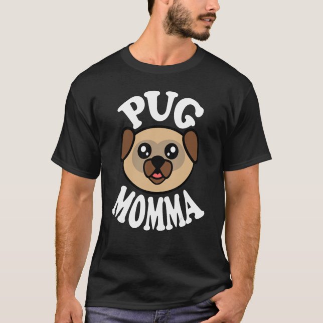 Camiseta Cut Pug Momma (Frente)
